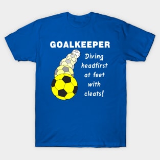 Soccer Goalkeeper White Text T-Shirt